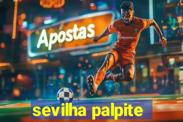 sevilha palpite